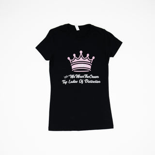 Crown #WeWearTheCrownTee Black T-Shirts Top Ladies Of Distinction   