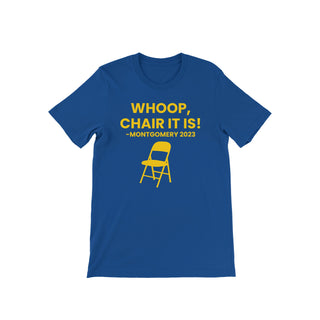 Whoop, Chair It Is Tee Blue & Gold T-Shirts Sigma Gamma Rho   
