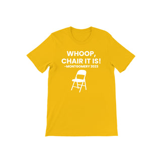 Whoop, Chair It Is Tee Gold & White T-Shirts Diva Starr   
