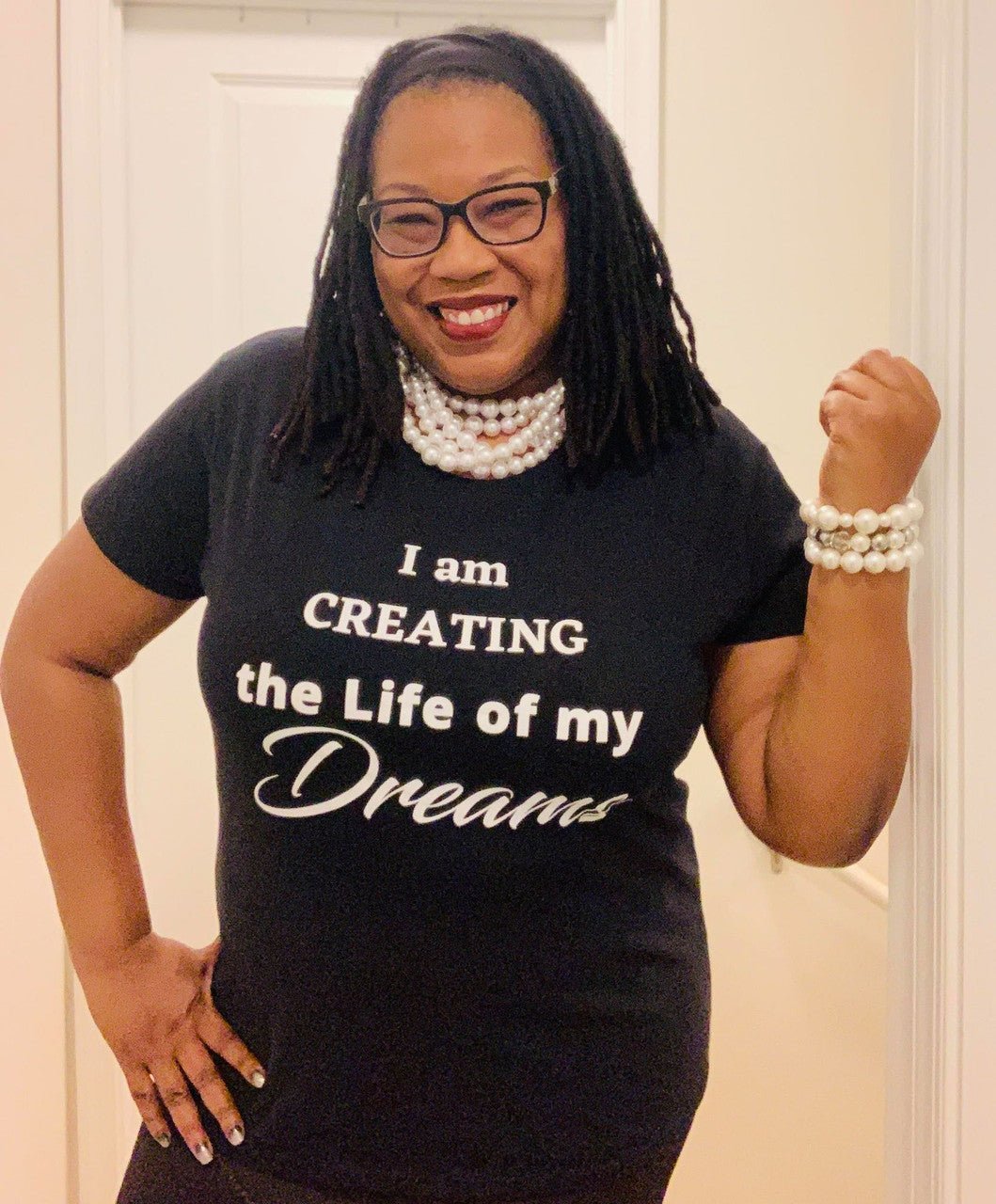 I am creating the Life of my Dreams Black T - Shirt - Diva Starr Boutique