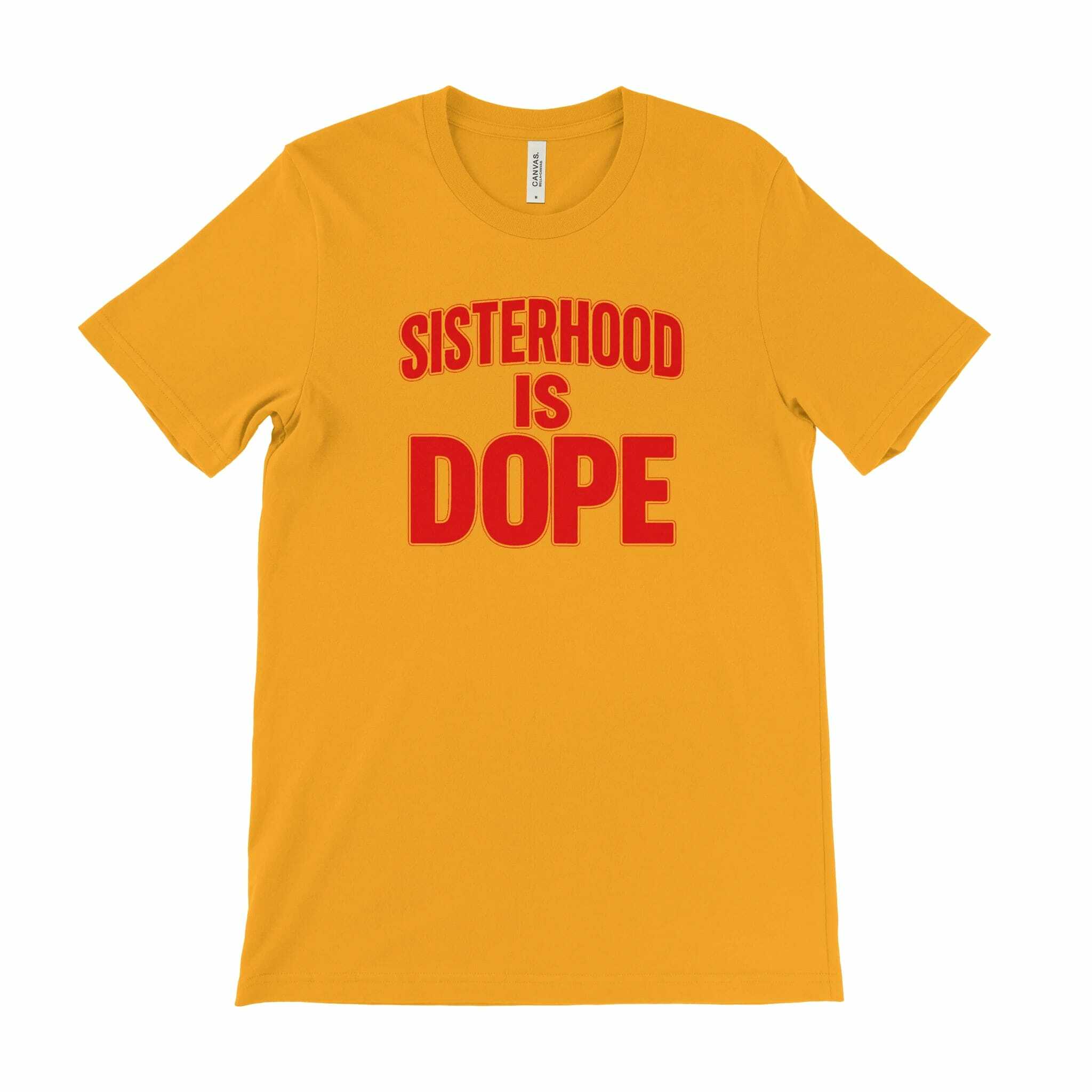 Sisterhood is Dope Tee - Diva Starr Boutique